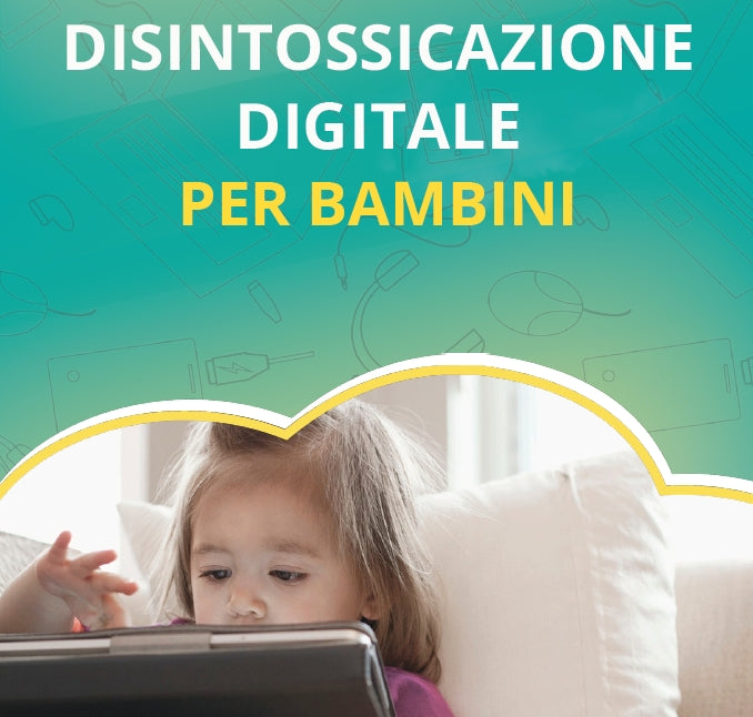 Digital Detox per Bambini