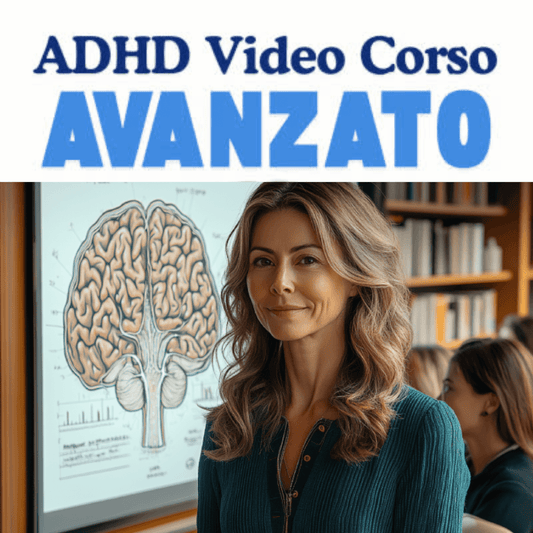 ADHD Video Corso Avanzato